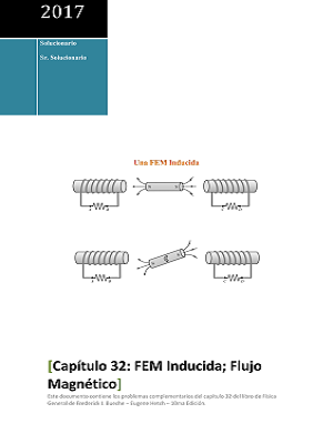 Capítulo 32: FEM Inducida; Flujo Magnético
